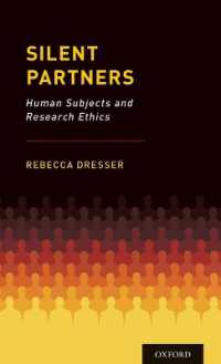 ヒト被験者と研究倫理　<br>Silent Partners : Human Subjects and Research Ethics
