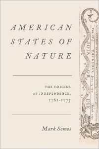 American States of Nature : The Origins of Independence, 1761-1775