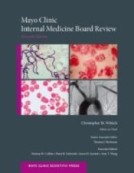 メイヨークリニック内科学ボードレビュー（第１１版）<br>Mayo Clinic Internal Medicine Board Review (Mayo Clinic Internal Medicine Board Review) （11 PCK PAP）