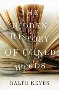 造語の秘められた歴史<br>The Hidden History of Coined Words