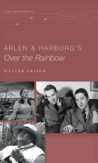 Arlen and Harburg's over the Rainbow (Oxford Keynotes)