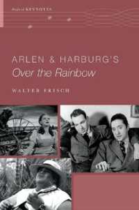 Arlen and Harburg's over the Rainbow (Oxford Keynotes)