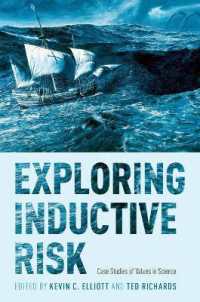Exploring Inductive Risk : Case Studies of Values in Science