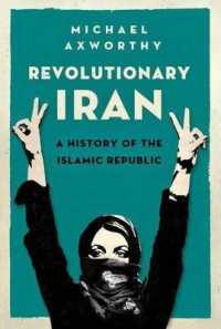 Revolutionary Iran : A History of the Islamic Republic