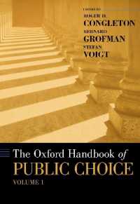 オックスフォード版　公共選択ハンドブック（第１巻）<br>The Oxford Handbook of Public Choice, Volume 1 (Oxford Handbooks)