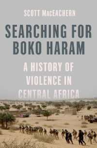 Searching for Boko Haram : A History of Violence in Central Africa