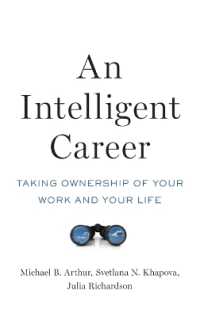 An Intelligent Career : Taking Ownership of Your Work and Your Life