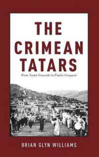 Crimean Tatars : From Soviet Genocide to Putin's Conquest