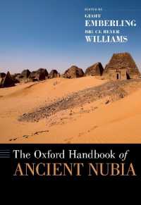 The Oxford Handbook of Ancient Nubia (Oxford Handbooks)