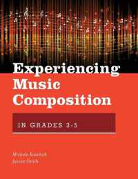 Experiencing Music Composition in Grades 3-5 (Experiencing Music Composition)