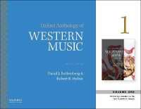 Oxford Anthology of Western Music : Volume 1: the Earliest Notations to the Early-Eighteenth Century （2ND Spiral）
