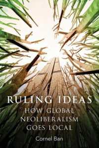 ネオリベラリズムのグローバルな波及<br>Ruling Ideas : How Global Neoliberalism Goes Local