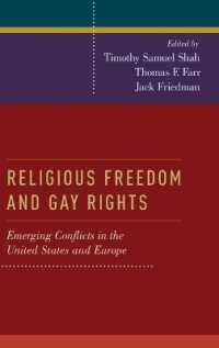 宗教的自由と同性愛者の権利<br>Religious Freedom and Gay Rights : Emerging Conflicts in the United States and Europe