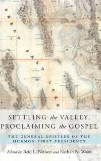 Settling the Valley, Proclaiming the Gospel : The General Epistles of the Mormon First Presidency