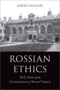 Rossian Ethics : W.D. Ross and Contemporary Moral Theory