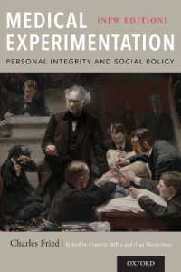 Medical Experimentation : Personal Integrity and Social Policy: New Edition