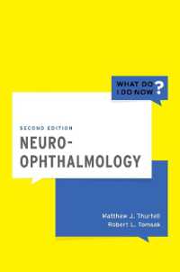 神経眼科学（第２版）<br>Neuro-Ophthalmology (What Do I Do Now) （2ND）
