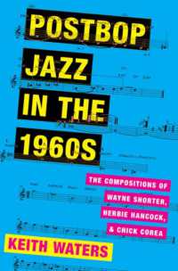 Postbop Jazz in the 1960s : The Compositions of Wayne Shorter, Herbie Hancock, and Chick Corea -- Hardback