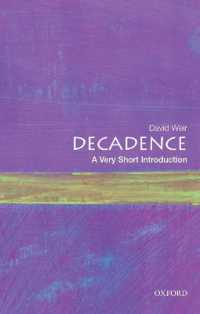 VSIデカダンス<br>Decadence: a Very Short Introduction (Very Short Introductions)