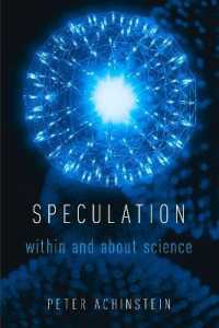 Speculation : Within and about Science