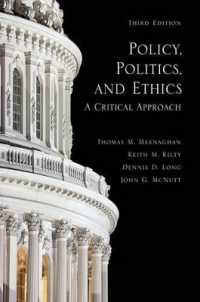 Policy, Politics, and Ethics, Third Edition : A Critical Approach -- Paperback / softback （3 Revised）