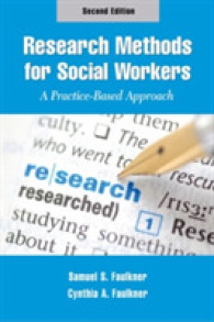 Research Methods for Social Workers : A Practice-Based Approach （2ND）