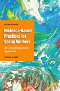 Evidence-based Practice for Social Workers : An Interdisciplinary Approach （2ND）