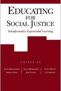 Educating for Social Justice : Transformative Experiential Learning