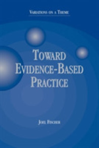 Toward Evidence-Based Practice : Variations on a Theme