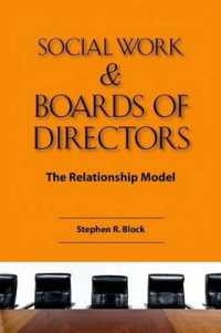 Social Work and Board of Directors : The Relationship Model -- Paperback / softback