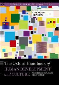 オックスフォード版　人間発達と文化ハンドブック<br>The Oxford Handbook of Human Development and Culture : An Interdisciplinary Perspective (Oxford Library of Psychology)
