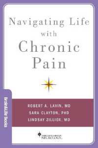 Navigating Life with Chronic Pain (Brain and Life Books)