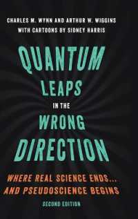 疑似科学の見分け方（第２版）<br>Quantum Leaps in the Wrong Direction : Where Real Science Ends...and Pseudoscience Begins （2ND）
