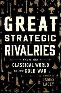 Great Strategic Rivalries : From the Classical World to the Cold War