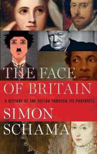The Face of Britain : A History of the Nation through Its Portraits