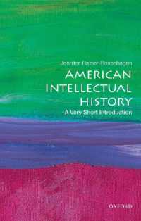 VSIアメリカ思想史<br>American Intellectual History: a Very Short Introduction (Very Short Introduction)