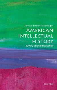 VSIアメリカ思想史<br>American Intellectual History : A Very Short Introduction (Very Short Introductions)