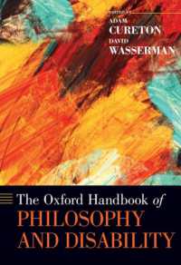 オックスフォード版　哲学と障害ハンドブック<br>The Oxford Handbook of Philosophy and Disability (Oxford Handbooks)