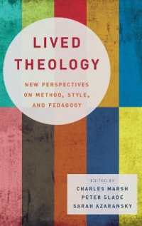 Lived Theology : New Perspectives on Method, Style, and Pedagogy