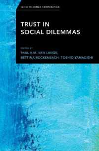 Trust in Social Dilemmas (Series in Human Cooperation)