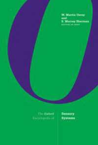 オックスフォード版　感覚系百科事典（全２巻）<br>The Oxford Encyclopedia of Sensory Systems