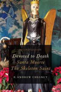 Devoted to Death : Santa Muerte, the Skeleton Saint （22TH）