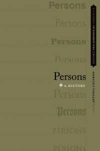 人格の哲学史<br>Persons : A History (Oxford Philosophical Concepts)