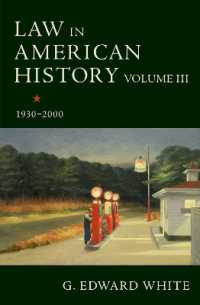アメリカ史における法（第３巻）1930年から2000年まで<br>Law in American History, Volume III : 1930-2000