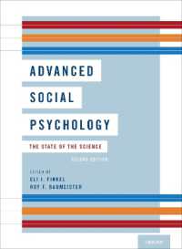 社会心理学大学院教科書（第２版）<br>Advanced Social Psychology : The State of the Science （2ND）