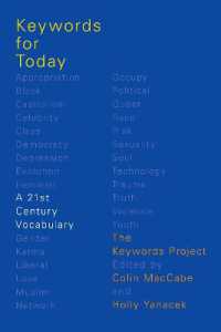 ２１世紀のキーワード辞典<br>Keywords for Today : A 21st Century Vocabulary