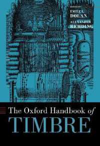 オックスフォード版　音色ハンドブック<br>The Oxford Handbook of Timbre (Oxford Handbooks)