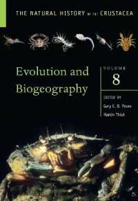 Evolution and Biogeography : Volume 8 (The Natural History of the Crustacea)