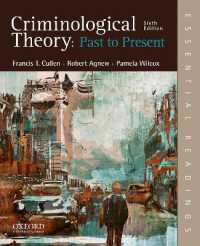 Criminological Theory : Past to Present - Essential Readings