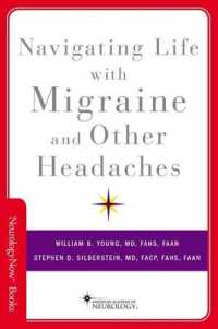 Navigating Life with Migraine and Other Headaches (Brain and Life Books)